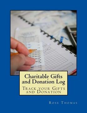 portada Charitable Gifts and Donation Log: Track your Gifts and Donation (en Inglés)