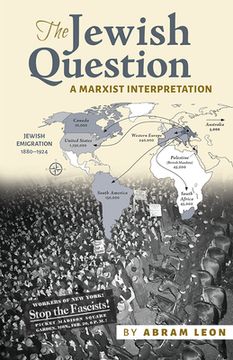 portada The Jewish Question: A Marxist Interpretation (en Inglés)