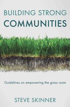 portada Building Strong Communities: Guidelines on Empowering the Grass Roots (en Inglés)