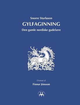 portada Gylfaginning: Den gamle nordiske gudelære (in Danés)