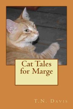 portada Cat Tales for Marge (en Inglés)