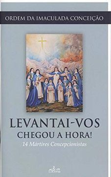 portada Levantai-Vos Chegou a Hora (in Portuguese)