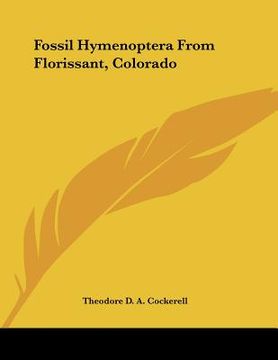 portada fossil hymenoptera from florissant, colorado (en Inglés)