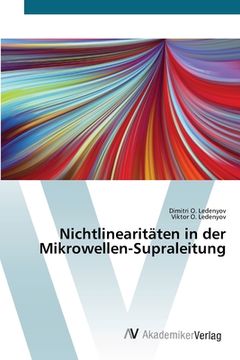 portada Nichtlinearitäten in der Mikrowellen-Supraleitung (en Alemán)