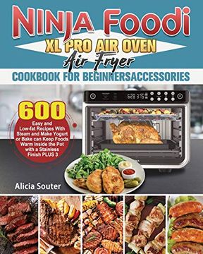 portada Ninja Foodi xl pro air Oven air Fryer Cookbook for Beginnersaccessories (in English)