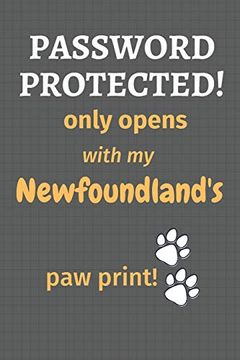 portada Password Protected! Only Opens With my Newfoundland's paw Print! For Newfoundland dog Fans 