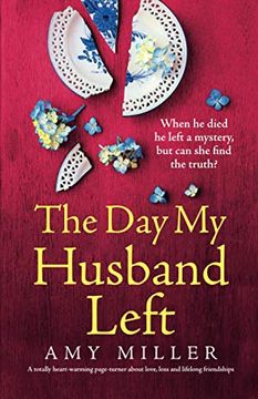 portada The day my Husband Left: A Totally Heart-Warming Page-Turner About Love, Loss and Lifelong Friendships (en Inglés)