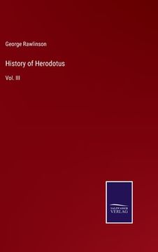 portada History of Herodotus: Vol. Iii