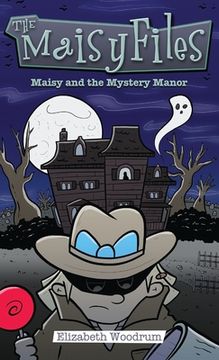 portada Maisy and the Mystery Manor (3) (en Inglés)
