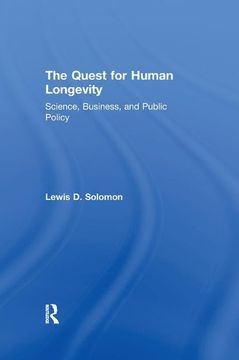 portada The Quest for Human Longevity: Science, Business, and Public Policy (en Inglés)