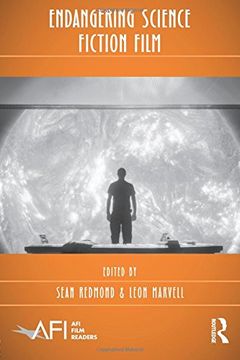 portada Endangering Science Fiction Film (Afi Film Readers) (en Inglés)