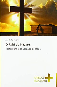 portada O Rabi de Nazaré: Testemunho da Verdade de Deus
