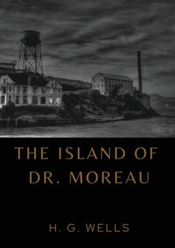 portada The Island of Dr. Moreau: the island of doctor moreau by H. G. Wells (en Inglés)