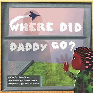 portada Where did Daddy go? (The Adventures of Mommy & me) (en Inglés)