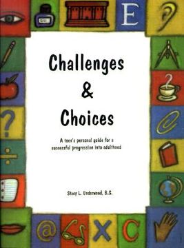 portada challenges & choices: a teen's personal guide for a successful progression into adulthood (en Inglés)