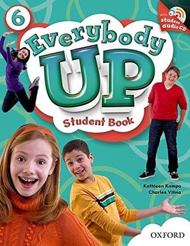 portada Everybody up 6 Student Book With cd: Language Level: Beginning to High Intermediate. Interest Level: Grades K-6. Approx. Reading Level: K-4 
