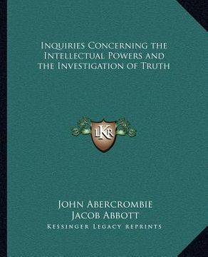 portada inquiries concerning the intellectual powers and the investigation of truth (en Inglés)
