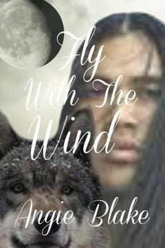 portada Fly With The Wind (The Adventures of Black Crow and Lena) (Volume 1)