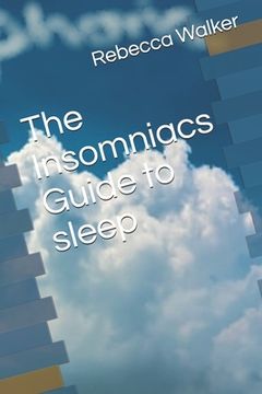 portada The Insomniacs Guide to sleep (en Inglés)