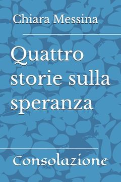 portada Quattro storie sulla speranza: Consolazione (en Italiano)