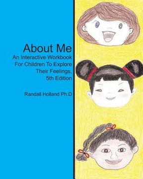 portada About Me: An Interactive Workbook for Children To Explore Their Feelings (en Inglés)
