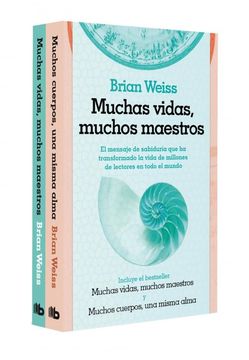 Pack Brian Weiss (contiene: Muchas vidas, muchos maestros | Muchos cuerpos, una misma alma)