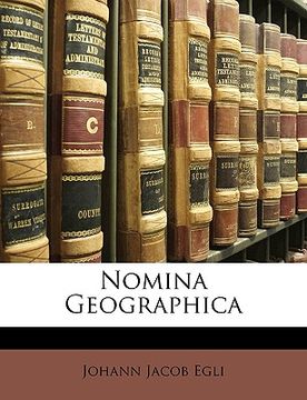 portada Nomina Geographica (en Alemán)