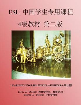 portada ESL: Lessons for Chinese Students: Level 4 Workbook Second Edition (en Inglés)