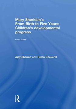 portada Mary Sheridan's From Birth to Five Years: Children's Developmental Progress (en Inglés)
