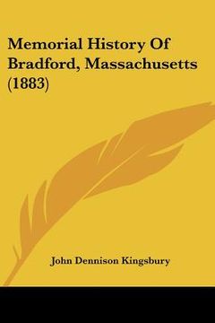 portada memorial history of bradford, massachusetts (1883) (en Inglés)