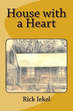 portada House with a Heart (en Inglés)