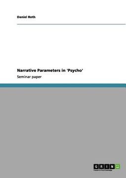 portada narrative parameters in 'psycho' (en Inglés)