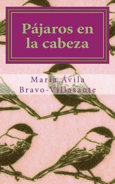 portada Pájaros en la cabeza (in Spanish)