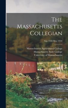 portada The Massachusetts Collegian [microform]; Sep 1958-May 1959 (in English)