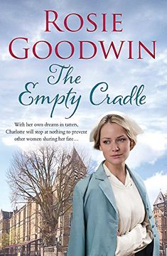 portada The Empty Cradle: An unforgettable saga of compassion in the face of adversity