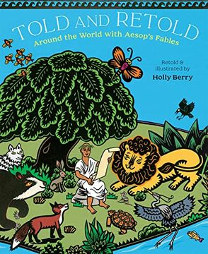 portada Told and Retold: Around the World With Aesop'S Fables 