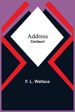 portada Address: Centauri (in English)