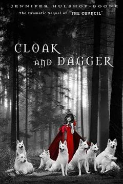 portada Cloak and Dagger: Sequel to The Council (en Inglés)