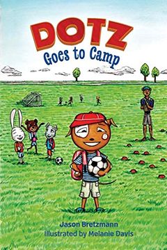 portada Dotz Goes to Camp (en Inglés)