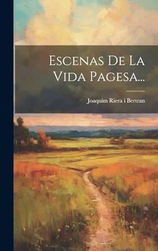 portada Escenas de la Vida Pagesa. (in Spanish)