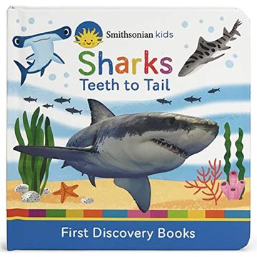 portada Sharks: Teeth to Tail (Smithsonian Kids) (in English)