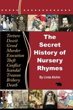 portada The Secret History of Nursery Rhymes (en Inglés)