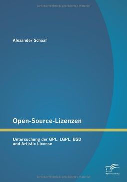 portada Open-Source-Lizenzen: Untersuchung der GPL, LGPL, BSD und Artistic License