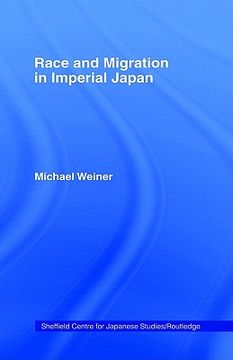 portada race and migration in imperial japan (en Inglés)