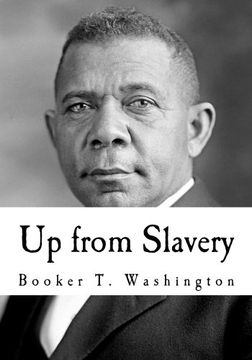 portada Up from Slavery: An Autobiography (Slave Narratives)