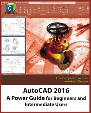 portada AutoCAD 2016: A Power Guide for Beginners and Intermediate Users