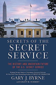 portada Secrets of the Secret Service: The History and Uncertain Future of the U. Se Secret Service: (en Inglés)