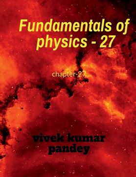 portada Fundamentals of physics - 27 (en Inglés)
