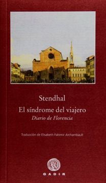 portada El Sindrome del Viajero. Diario de Florencia (in Spanish)