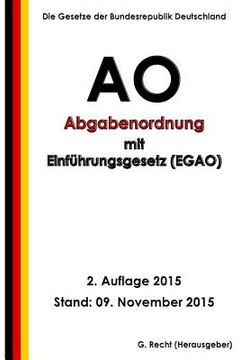 portada Abgabenordnung (AO) mit Einführungsgesetz (EGAO), 2. Auflage 2015 (en Alemán)
